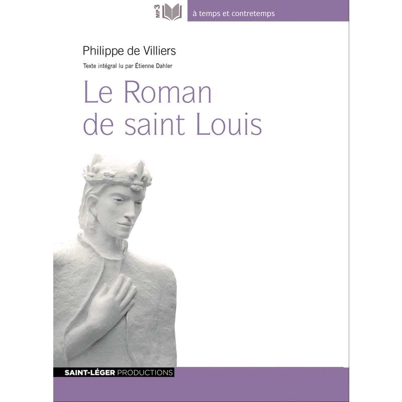 Le Roman de saint Louis - Cliquez sur l'Image pour la Fermer