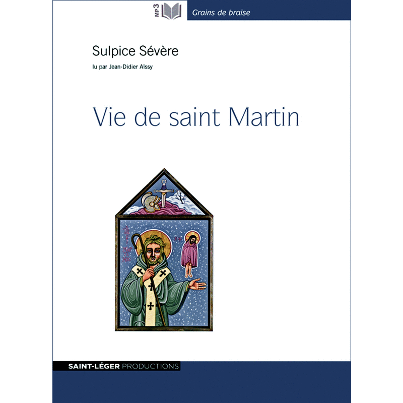 Vie de Saint Martin - Cliquez sur l'Image pour la Fermer