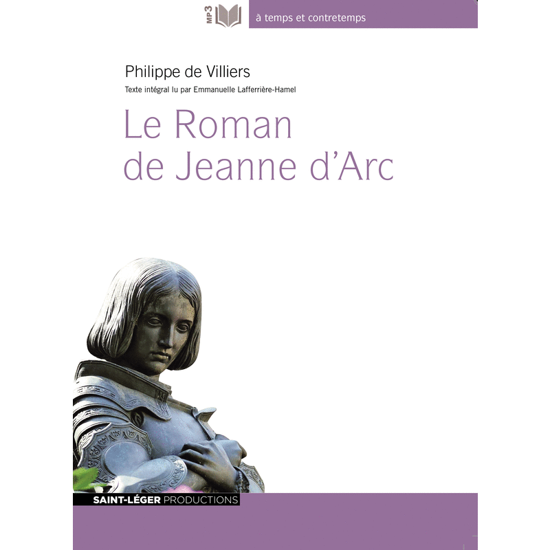 Le roman de Jeanne d'Arc - Cliquez sur l'Image pour la Fermer
