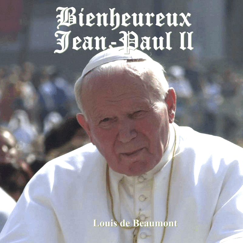Bienheureux Jean-Paul II - Cliquez sur l'Image pour la Fermer