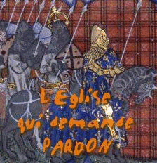 L'Eglise qui demande pardon - Cliquez sur l'Image pour la Fermer