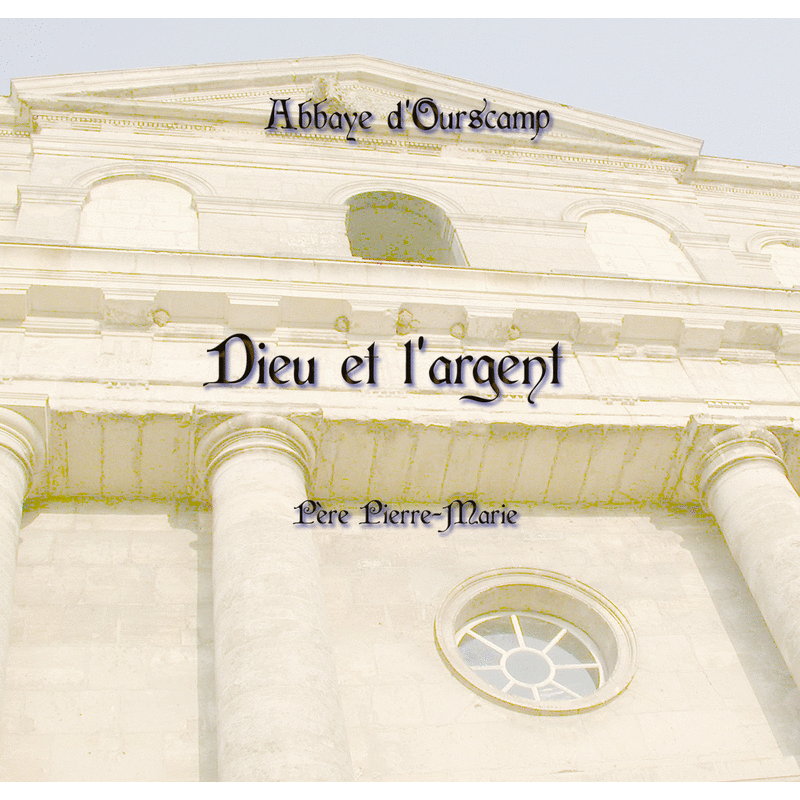 Dieu et l'argent 1&2 - Cliquez sur l'Image pour la Fermer