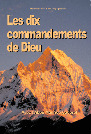Les dix commandements de Dieu - Cliquez sur l'Image pour la Fermer