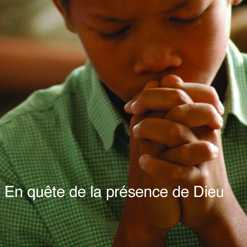 En qute de la prsence de Dieu - Cliquez sur l'Image pour la Fermer