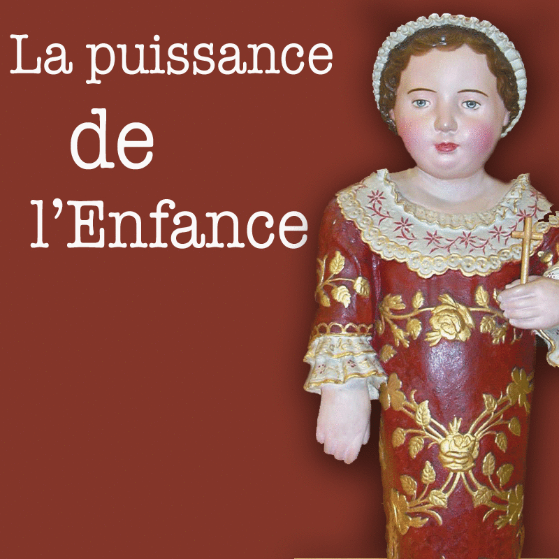 La puissance de l'Enfance - Cliquez sur l'Image pour la Fermer