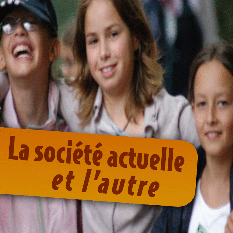 La socit actuelle et l'Autre - Cliquez sur l'Image pour la Fermer