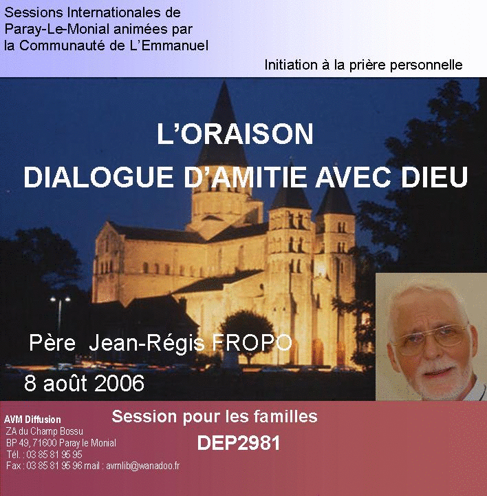 L'oraison : dialogue d'amiti avec Dieu - Cliquez sur l'Image pour la Fermer