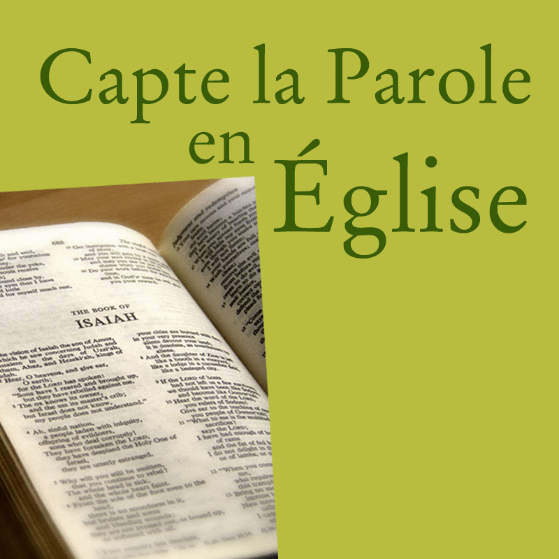 Capte la Parole en Eglise - Cliquez sur l'Image pour la Fermer