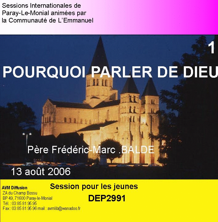 Pourquoi parler de Dieu ? 1  3 - Cliquez sur l'Image pour la Fermer