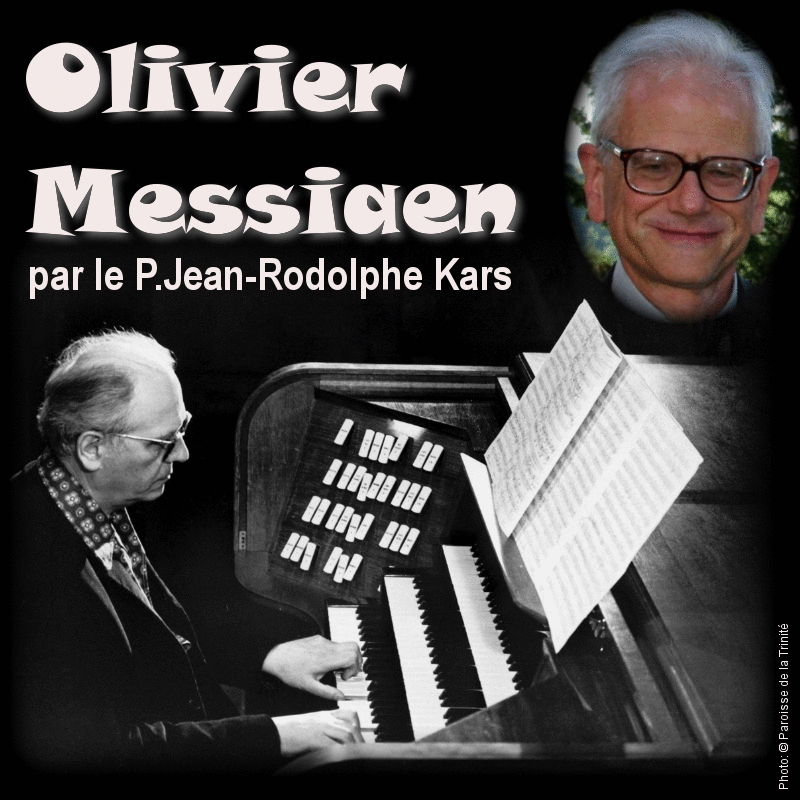 Olivier Messiaen 55/55 - Cliquez sur l'Image pour la Fermer