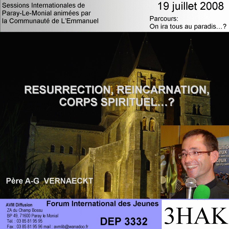 Rssurection, rincarnation, corps spirituel - Cliquez sur l'Image pour la Fermer