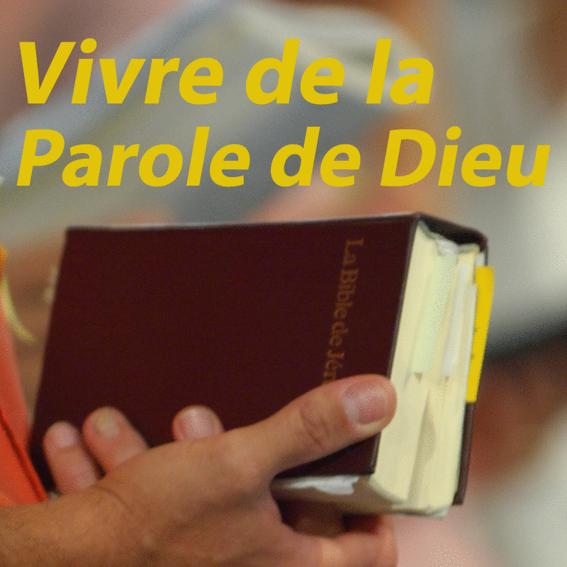 Vivre de la Parole de Dieu - Cliquez sur l'Image pour la Fermer