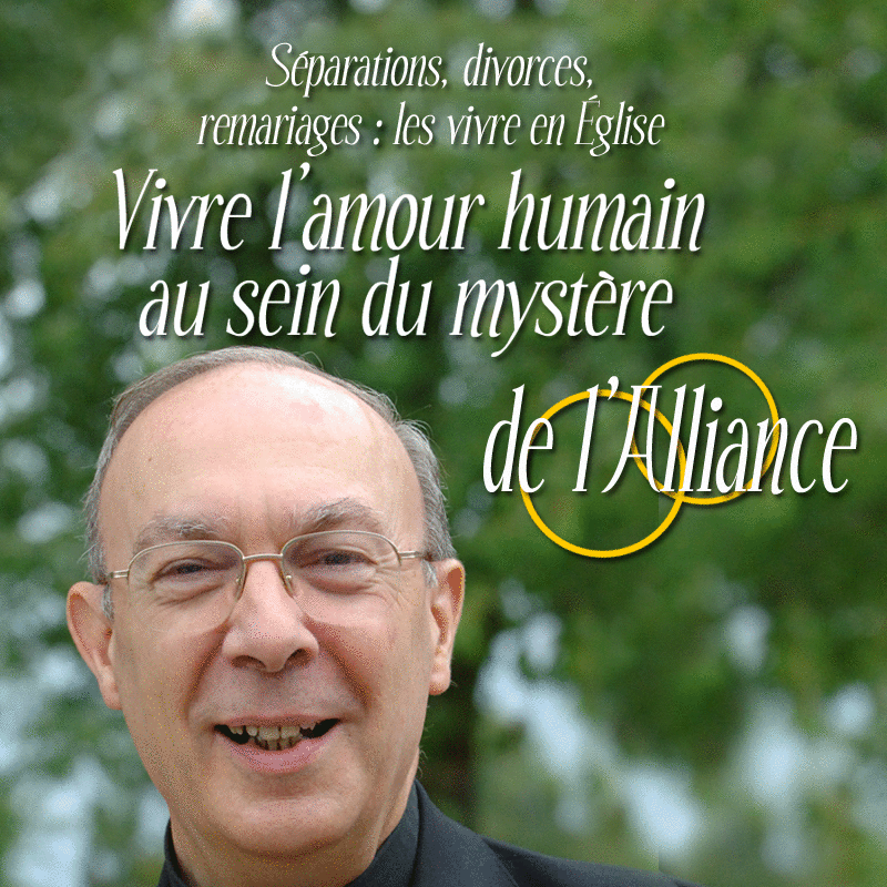 Vivre l'amour humain - le mystre de l'Alliance - Cliquez sur l'Image pour la Fermer