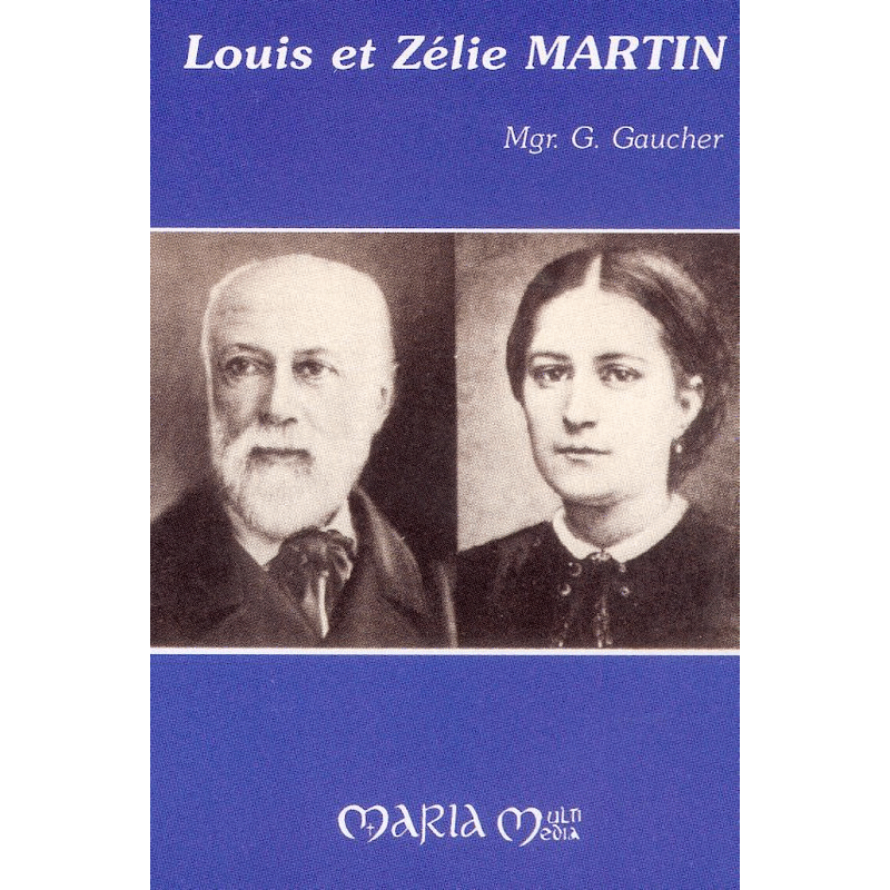 Louis et Zlie Martin - Cliquez sur l'Image pour la Fermer