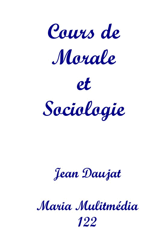 Cours de Morale et sociologie 1  17 (2 anne) - Cliquez sur l'Image pour la Fermer