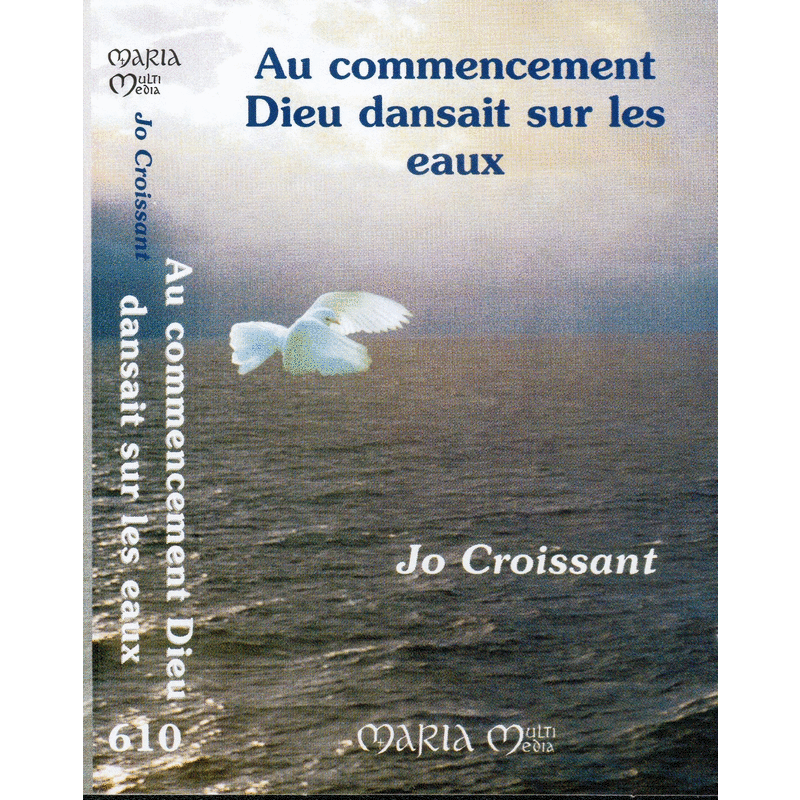 Au commencement, Dieu dansait sur les eaux - Cliquez sur l'Image pour la Fermer