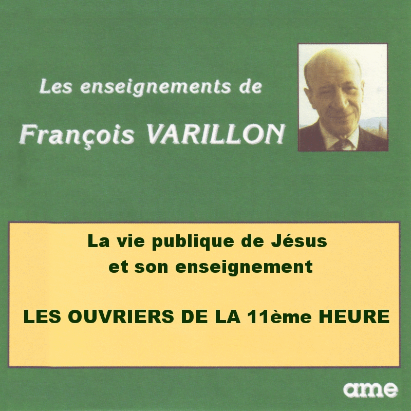La vie publique de Jsus et son Enseignement 1  8 - Cliquez sur l'Image pour la Fermer