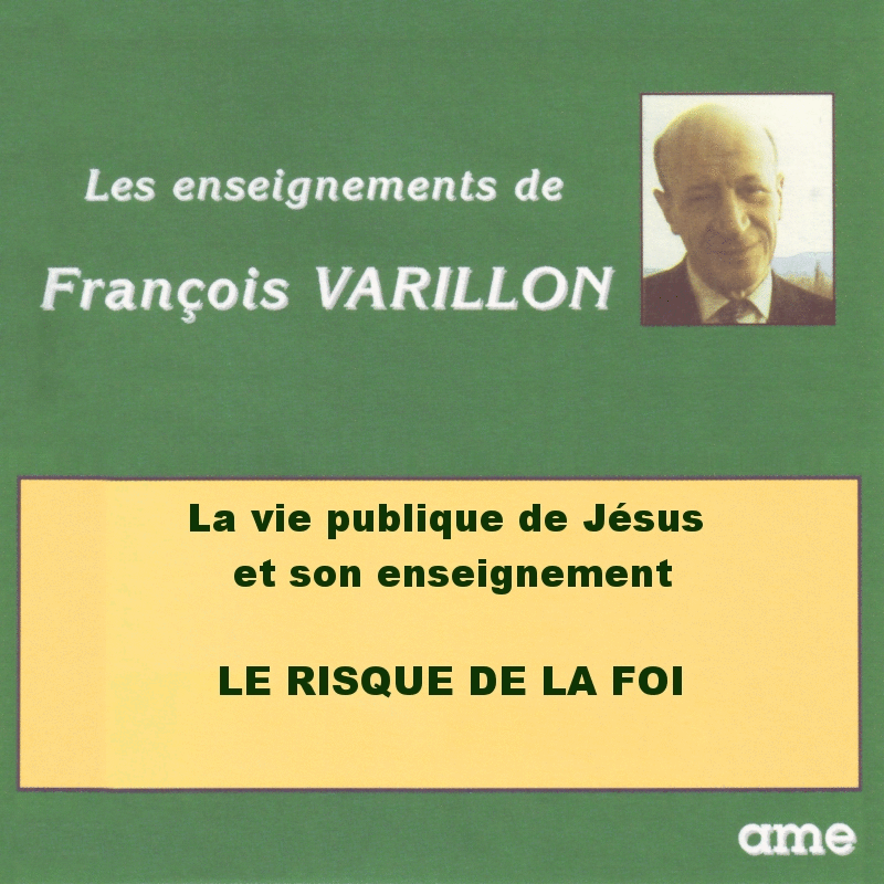 La vie publique de Jsus et son Enseignement 1  8 - Cliquez sur l'Image pour la Fermer
