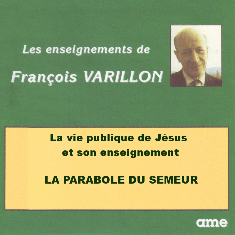 La vie publique de Jsus et son Enseignement 1  8 - Cliquez sur l'Image pour la Fermer