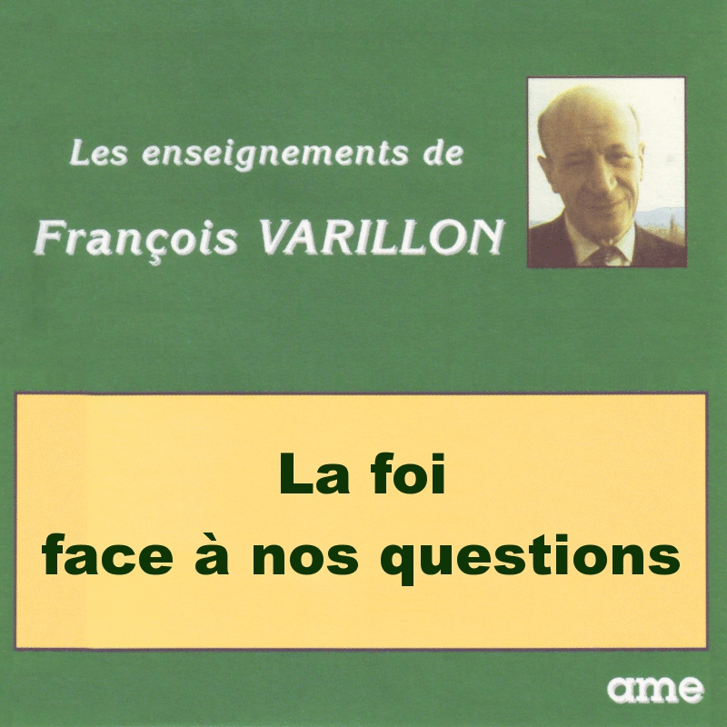 La foi face  nos questions 1  4 - Cliquez sur l'Image pour la Fermer