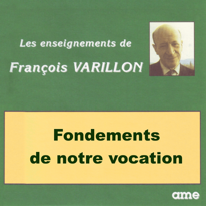 Fondements de notre vocation 1  6 - Cliquez sur l'Image pour la Fermer