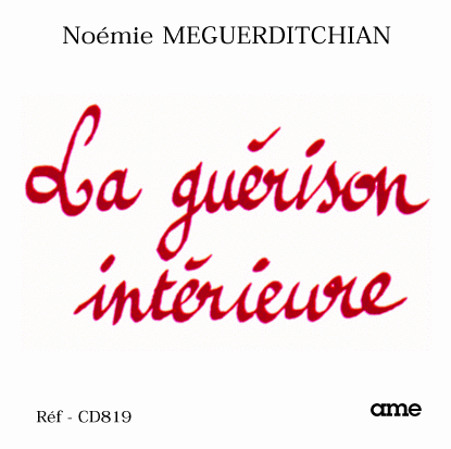 La gurison intrieure - Cliquez sur l'Image pour la Fermer