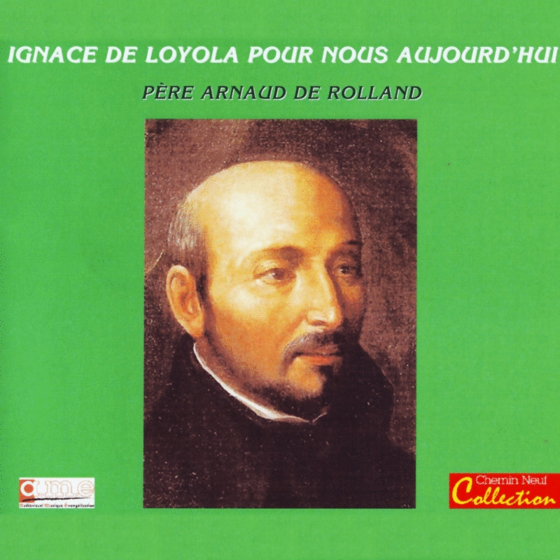 Ignace de Loyola pour nous aujourd'hui - Cliquez sur l'Image pour la Fermer