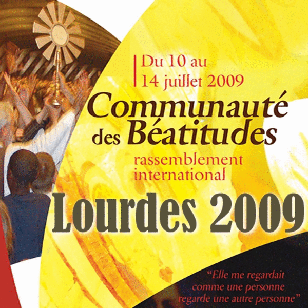 Lourdes 2009-14 Répondre à l'appel de Dieu - Cliquez sur l'Image pour la Fermer