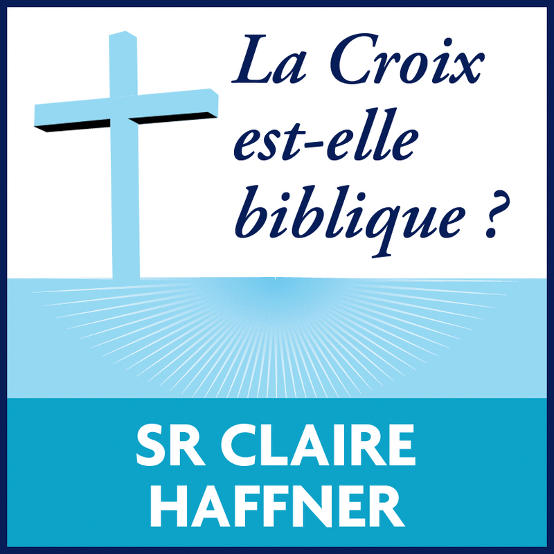 La Croix est-elle biblique ? - Cliquez sur l'Image pour la Fermer