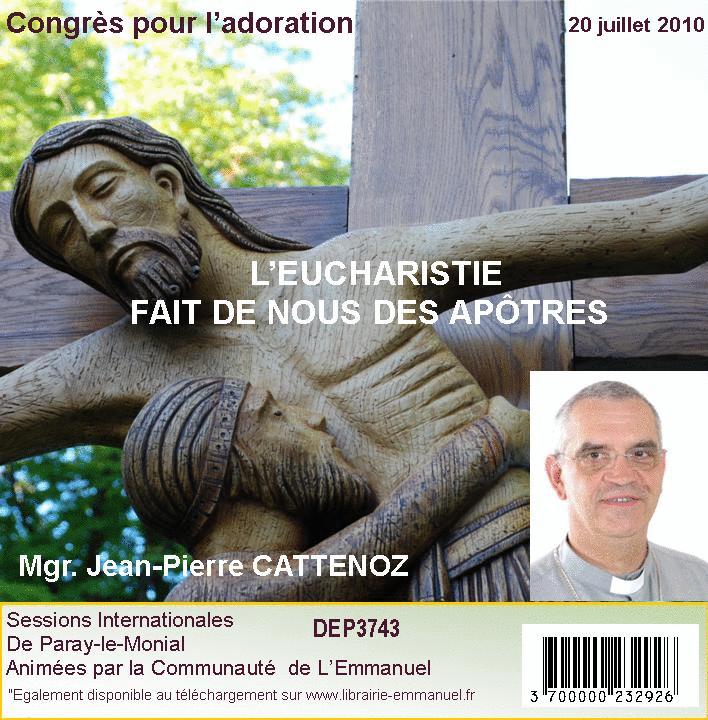 L'Eucharistie fait de nous des aptres - Cliquez sur l'Image pour la Fermer