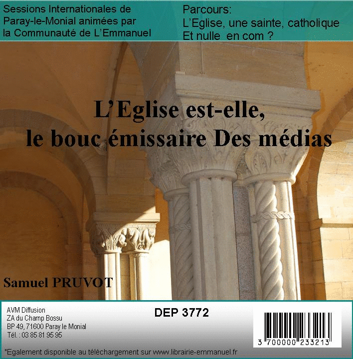 L'Eglise... Nulle en communication ? 1&2 - Cliquez sur l'Image pour la Fermer