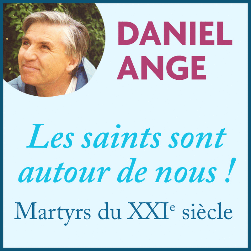 Les saints sont autour de nous ! - Cliquez sur l'Image pour la Fermer