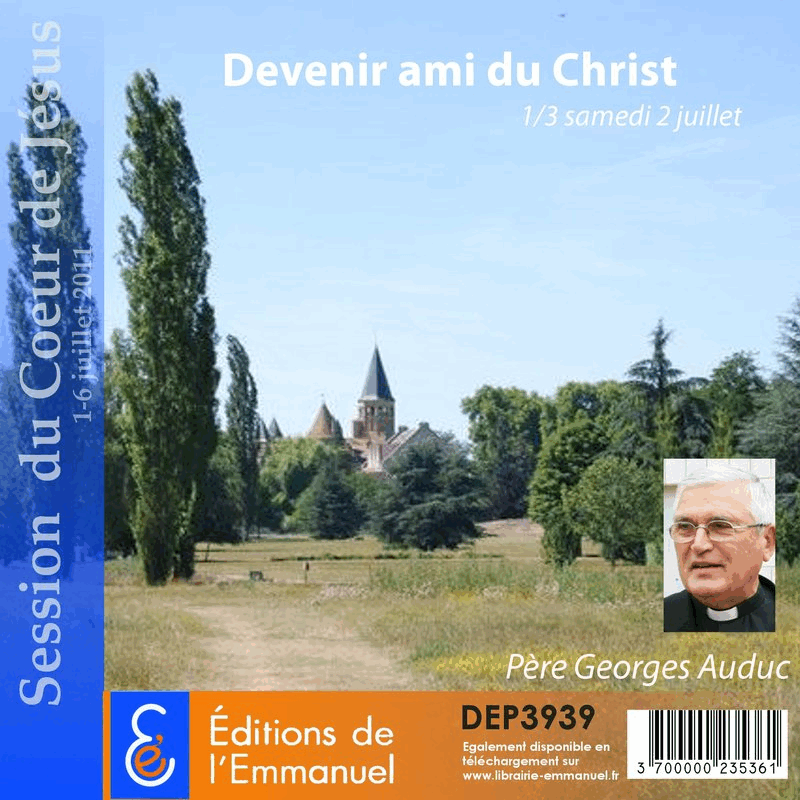 Devenir ami du Christ 1  3 - Cliquez sur l'Image pour la Fermer