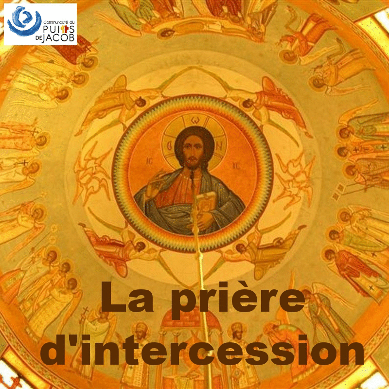 La prire d'intercession 1  3 - Cliquez sur l'Image pour la Fermer