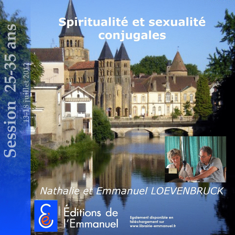 Spiritualit et Sexualit conjugales 1&2 - Cliquez sur l'Image pour la Fermer