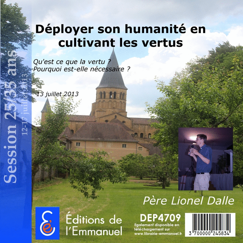 Dployer son humanit en cultivant les vertus 1&2 - Cliquez sur l'Image pour la Fermer