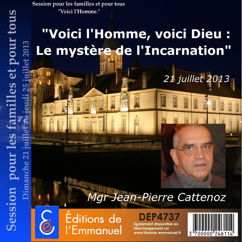 Voici l'Homme, voici Dieu : Le mystre de l'Incarnation - Cliquez sur l'Image pour la Fermer