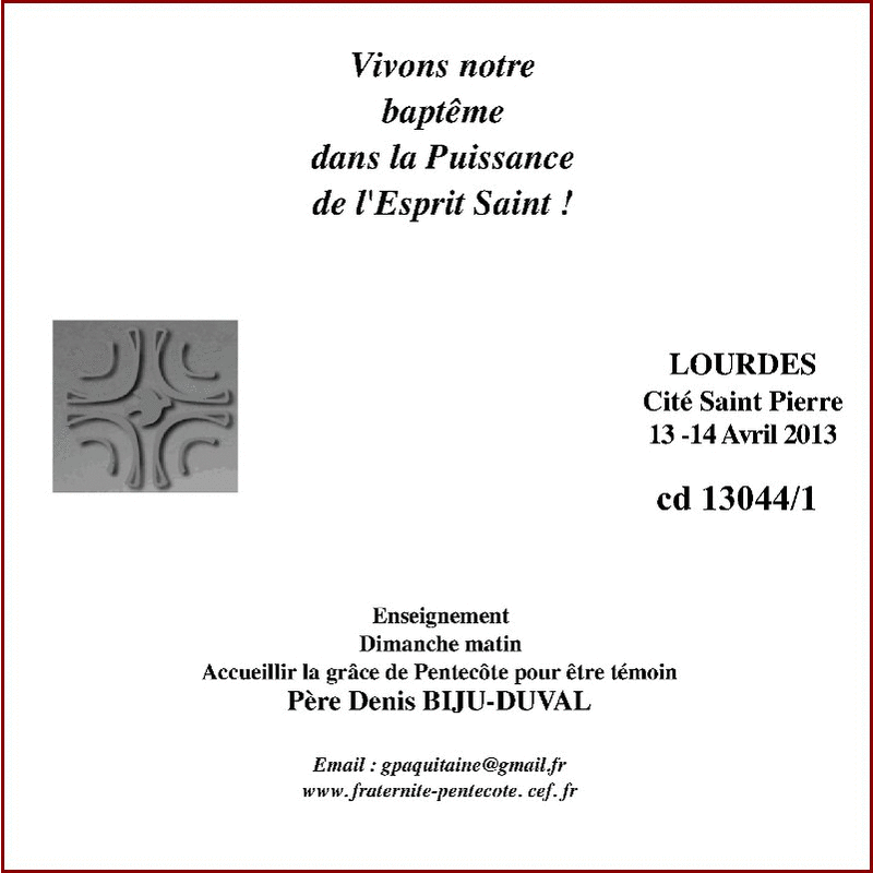 Accueillir la grce de Pentecte pour tre tmoin - Cliquez sur l'Image pour la Fermer