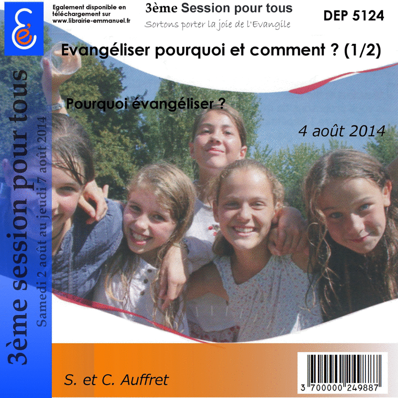 Evangliser pourquoi et comment ? 1&2 - Cliquez sur l'Image pour la Fermer
