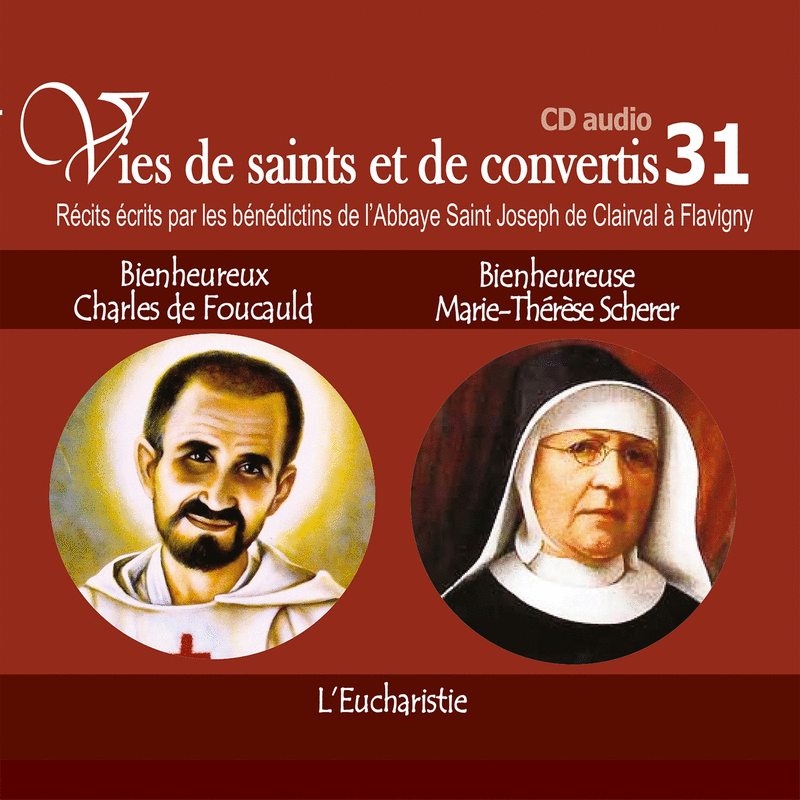 Bx Charles de Foucauld | Bse Marie-Thrse Scherer - Cliquez sur l'Image pour la Fermer