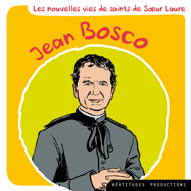 Saint Jean Bosco - Cliquez sur l'Image pour la Fermer