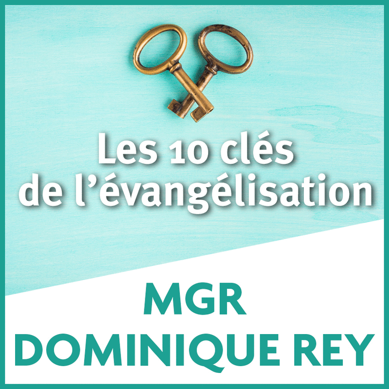 Les 10 cls de l'vanglisation - Cliquez sur l'Image pour la Fermer