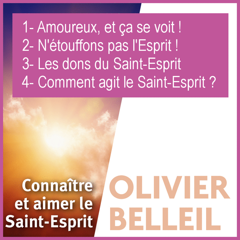 Connatre et aimer le Saint-Esprit 1  4 - Cliquez sur l'Image pour la Fermer