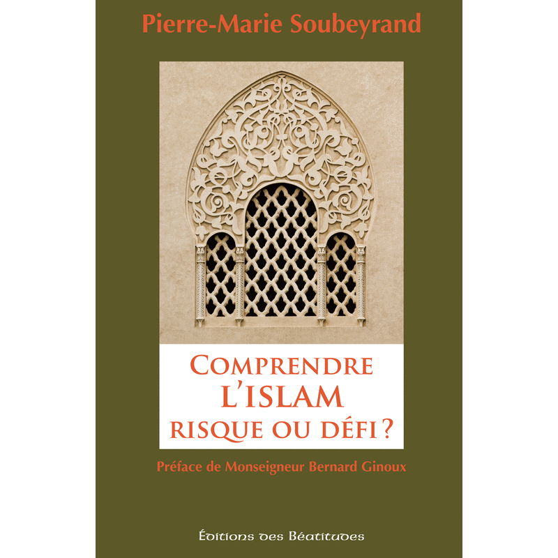 Comprendre l'Islam, risque ou dfi ? - Cliquez sur l'Image pour la Fermer
