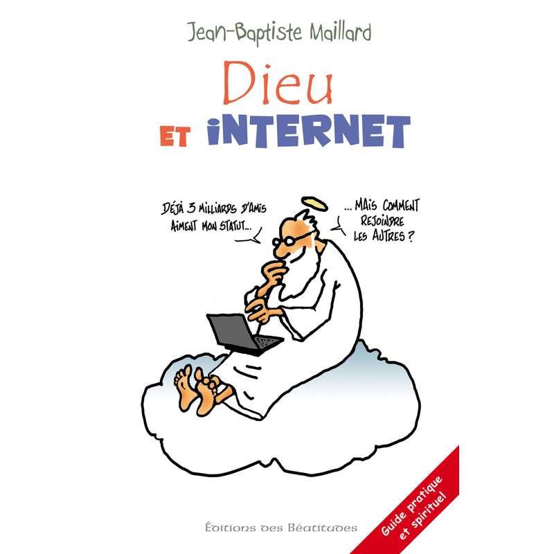 Dieu et internet - Cliquez sur l'Image pour la Fermer