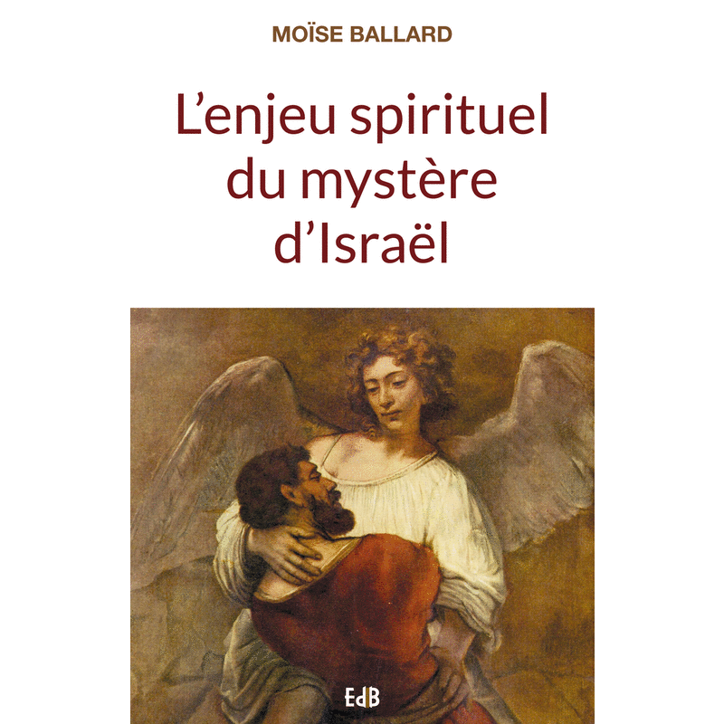 L'enjeu spirituel du mystre d'Isral - Cliquez sur l'Image pour la Fermer