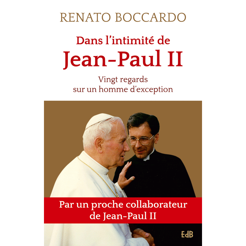Dans l'intimit de Jean-Paul II - Cliquez sur l'Image pour la Fermer