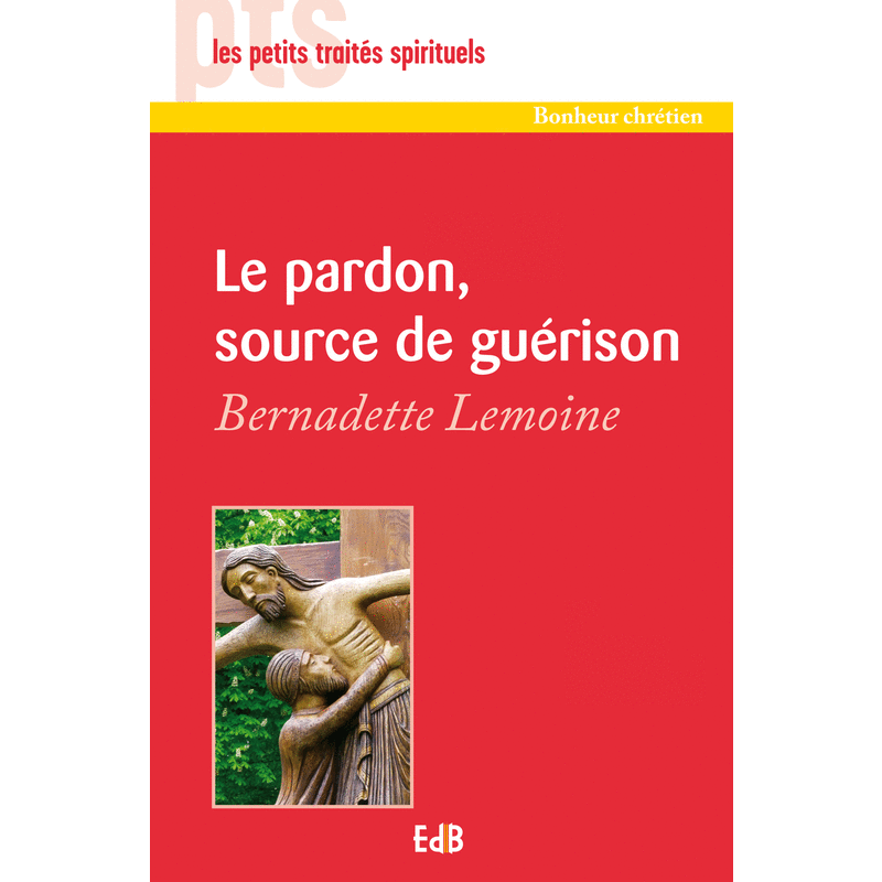Le pardon, source de gurison - Cliquez sur l'Image pour la Fermer