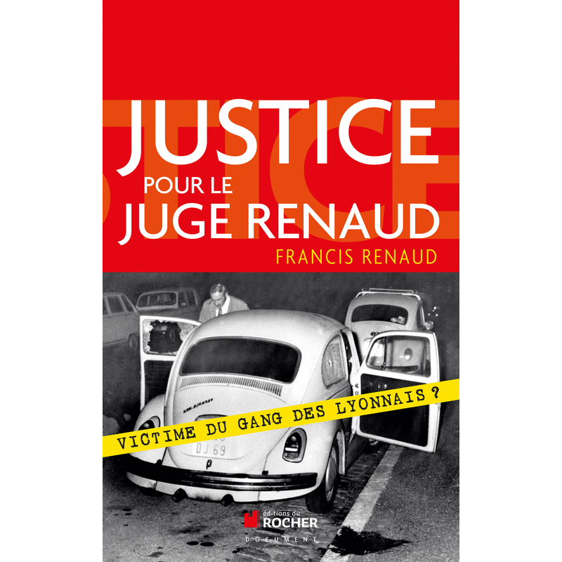 Justice pour le juge Renaud - Cliquez sur l'Image pour la Fermer