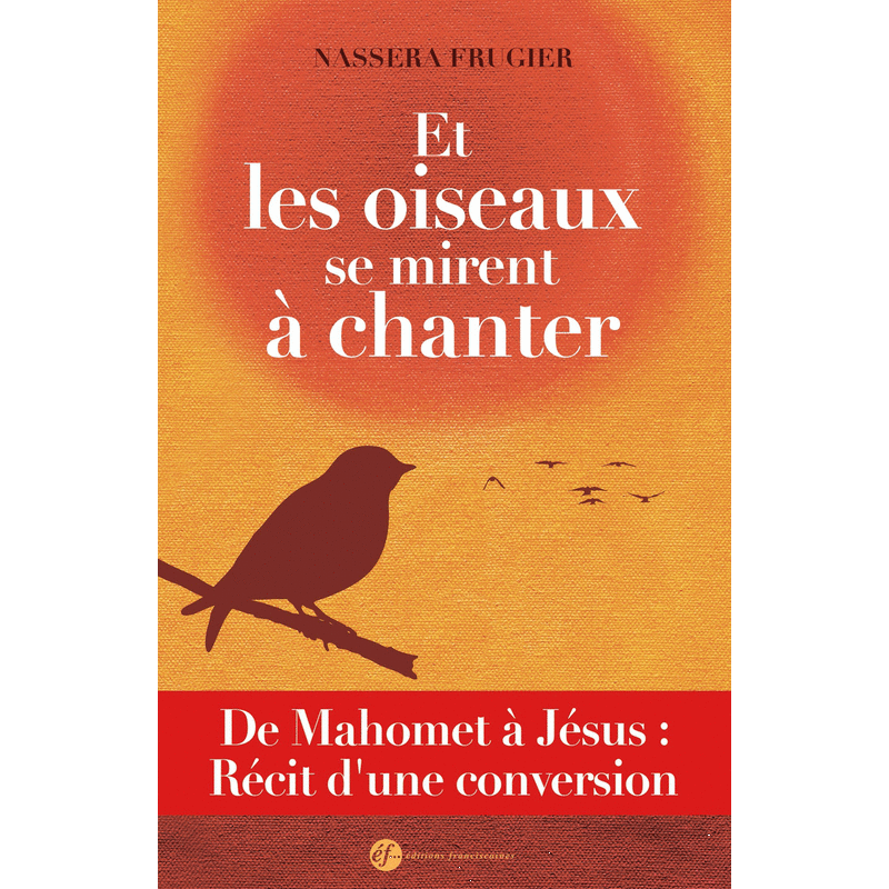 Et les oiseaux se mirent  chanter - Cliquez sur l'Image pour la Fermer